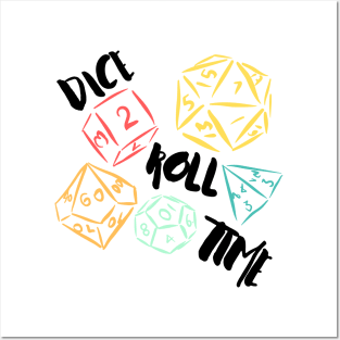 Dice Roll Time Posters and Art